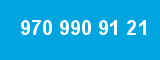 970 990 91 21 970 990 91 21